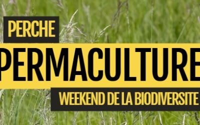 Perche Permaculture – Weekend de la Biodiversité – 12-13 juin 2026